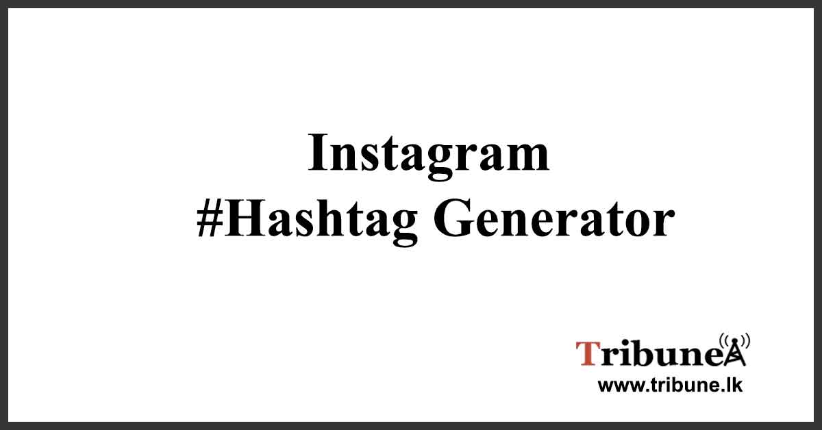 Instagram-Hashtag-Generator